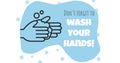 Digital illustration of washing hands with a writing During coronavirus covid19 pandemic Royalty Free Stock Photo