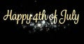 Digital image of a gold cursive Happy 4th of July greeting and silver bokeh lights moving in the scr Royalty Free Stock Photo