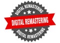 digital remastering sign. digital remastering circular band label. digital remastering sticker Royalty Free Stock Photo