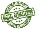 digital remastering stamp. digital remastering label. round grunge sign