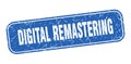 digital remastering stamp. digital remastering square grungy isolated sign. Royalty Free Stock Photo