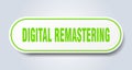 digital remastering sticker. Royalty Free Stock Photo