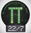 Digital Pin with Date like Fraction for Pi Approximation Day, Vector Illustration