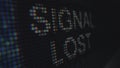Digital Screen Displaying Signal Lost Message Royalty Free Stock Photo