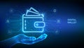 Digital wallet icon in wireframe hand. E-wallet. Online payment by digital wallet. Online banking service application. Mobile