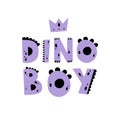 Dino Boy. Dinosaur lettering. Vector illustration in cartoon Scandinavian style. Childish design for birthday invitation or baby Royalty Free Stock Photo