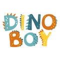 Dinosaur lettering. Dino Boy. Vector illustration in cartoon Scandinavian style. Childish design for birthday invitation Royalty Free Stock Photo