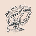 Dinosaur on a skateboard label for typography. Vintage retro Dino. Template for t-shirt and logo. Hand Drawn engraved Royalty Free Stock Photo