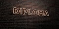 DIPLOMA -Realistic Neon Sign on Brick Wall background - 3D rendered royalty free stock image