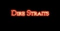 Dire Straits written with fire. Loop