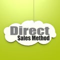 Direct Sales Method word on white cloud Royalty Free Stock Photo