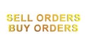 Direction of sale and purchase direction. Buy orders. Sell order