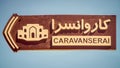 Signage for a caravansarai in Isfahan, Iran