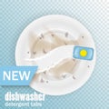 Dirty dish and tablets for the dishwasher. A realistic illustration for advertising. Washing dishes in the dishwasher