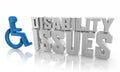 Disability Issues Handicapped Disabled Legal Equality Access 3d Illustration