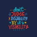 Disability Lettering Quote