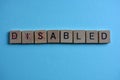 Disabled and abled, words, positive concept Royalty Free Stock Photo