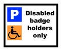 Disabled Badge holders only Royalty Free Stock Photo