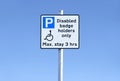 Disabled blue badge holders only max stay sign