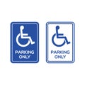 Disabled hadicap parking only sign. Special accessible traffic vector park symbol access pictogram. Royalty Free Stock Photo