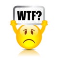 Disappointed emoticon with Wtf sign