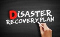 Disaster Recovery Plan text on blackboard Royalty Free Stock Photo