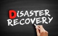 Disaster recovery text on blackboard Royalty Free Stock Photo