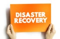 Disaster recovery text on card, concept background Royalty Free Stock Photo