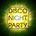 Disco night party banner on abstract explosion background with gold glittering elements and green glow. Dust firework Royalty Free Stock Photo