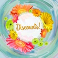 Discount advertising, congratulations card with gerberas and spring background bright watercolor stains