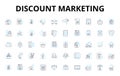 Discount marketing linear icons set. Bargain, Sale, Coupon, Promo, Deal, Reduced, Clearance vector symbols and line