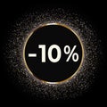 Discount 10 percent off this weekend only with gold glitter on black background. Royalty Free Stock Photo