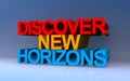 discover new horizons on blue