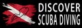 Discover Scuba Diving, Diver Down Flag, Scuba flag Royalty Free Stock Photo