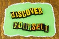 Discover yourself positive attitude hard work honesty integrity Royalty Free Stock Photo