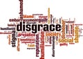 Disgrace word cloud Royalty Free Stock Photo