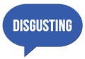 DISGUSTING text written in a blue speech bubble Royalty Free Stock Photo