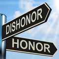 Dishonor Honor Signpost Shows Disgraced Royalty Free Stock Photo