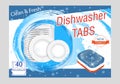 Dishwasher detergent tabs. Realistic illustration with plates in water splash and bubbles. Dish wash advertisement poster layout.