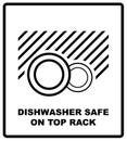 Dishwasher safe on top rack symbol isolated. Dishwasher safe sign isolated, vector illustration. Symbol for use