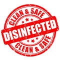 Disinfected area stamp, clean and safe