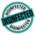 DISINFECTED text written on blue-black round stamp sign