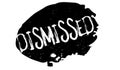 Dismissed rubber stamp