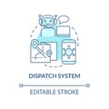 Dispatch system turquoise concept icon