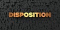 Disposition - Gold text on black background - 3D rendered royalty free stock picture