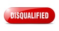 disqualified button. sticker. banner. rounded glass sign Royalty Free Stock Photo
