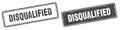 Disqualified stamp set. disqualified square grunge sign Royalty Free Stock Photo