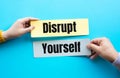 Disrupt yourself and business success concepts.digital transformation and innovation