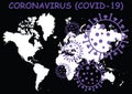 Coronavirus COVID 19 world map black background