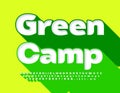 Vector eco Poster Green Camp. Bright Creative Font. Modern 3D Alphabet with Big Shadow.